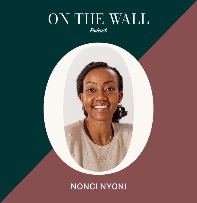On The Wall Podcast Episode - Nonci Nyoni - Discover Image